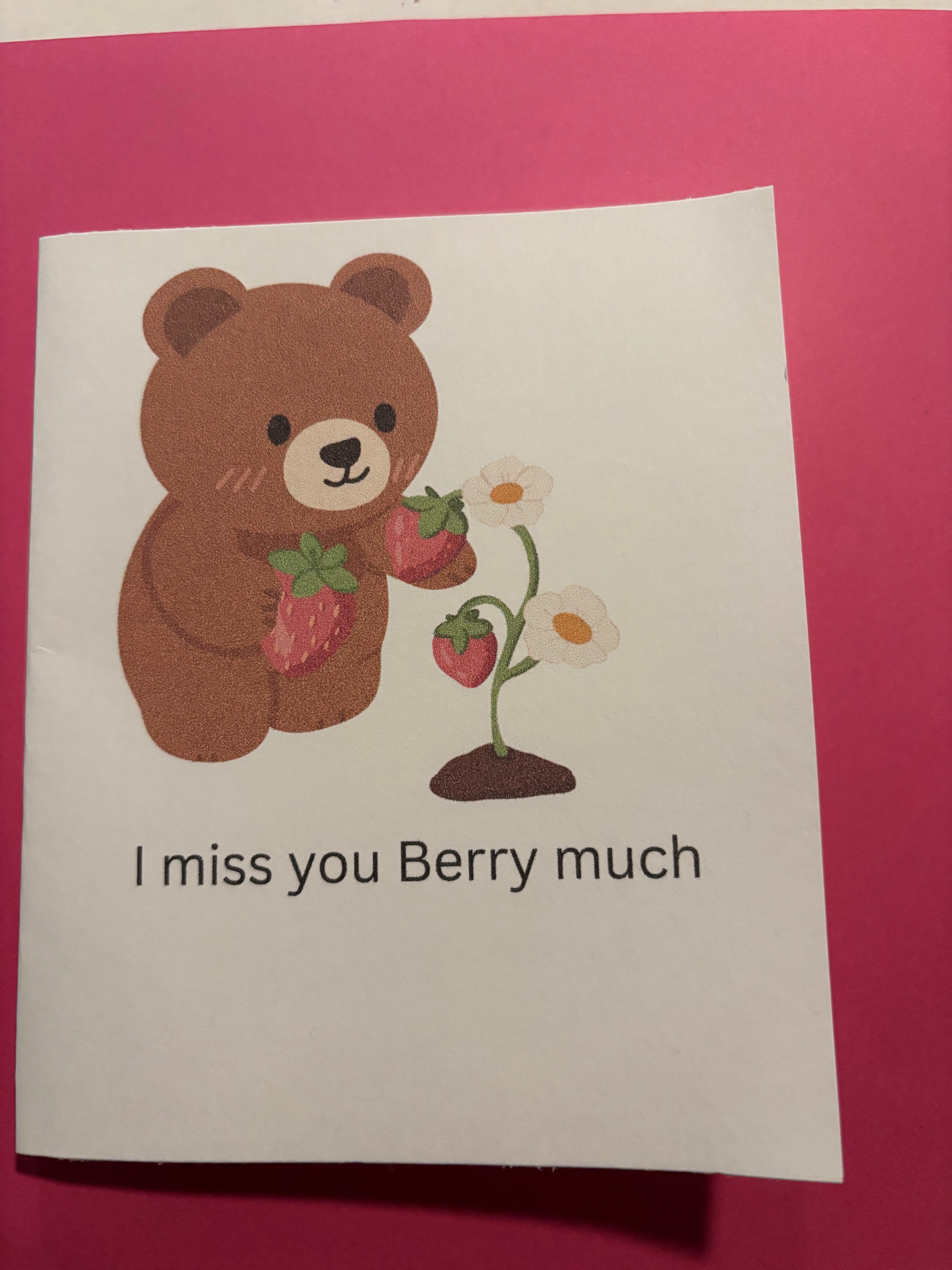 I miss you Berry much